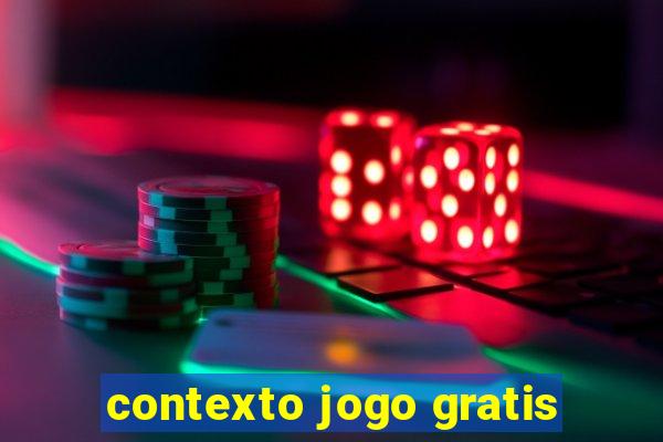 contexto jogo gratis